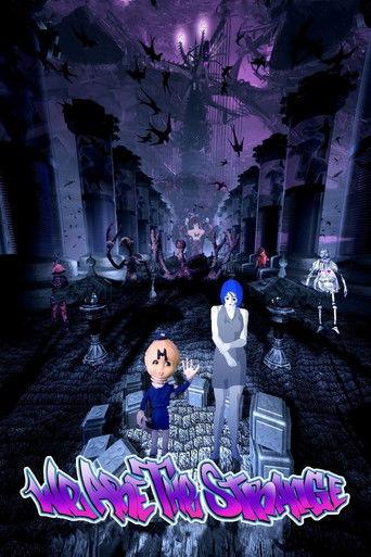 We Are the Strange film afişi