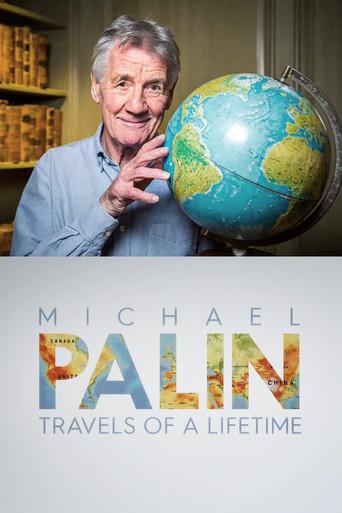 Michael Palin: Travels of a Lifetime dizi afişi