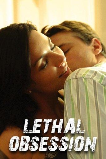 Lethal Obsession film afişi