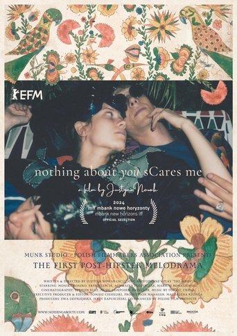 Nothing About You Scares Me film afişi