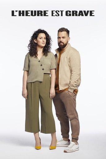 L'heure est grave dizi afişi