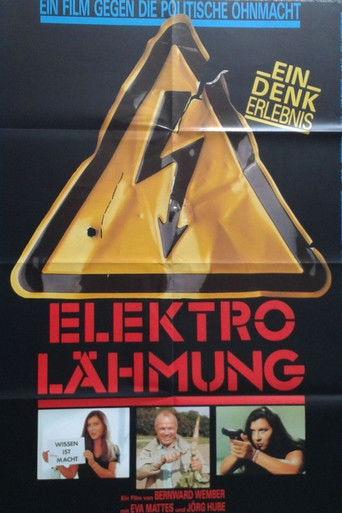 Elektro-Lähmung - Ein Film gegen die politische Ohnmacht film afişi