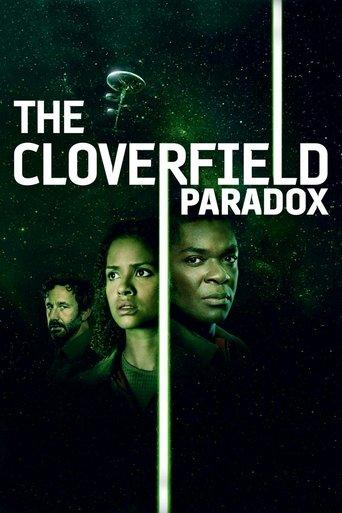 The Cloverfield Paradox film afişi