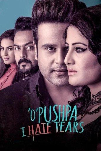 O Pushpa I Hate Tears film afişi