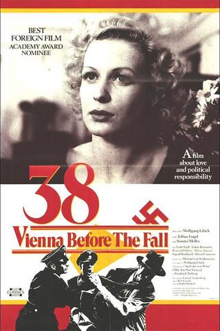 '38 - Vienna Before the Fall film afişi