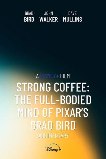 Strong Coffee: The Full-Bodied Mind of Pixar’s Brad Bird film afişi