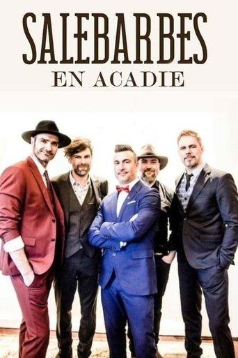 Salebarbes en Acadie dizi afişi