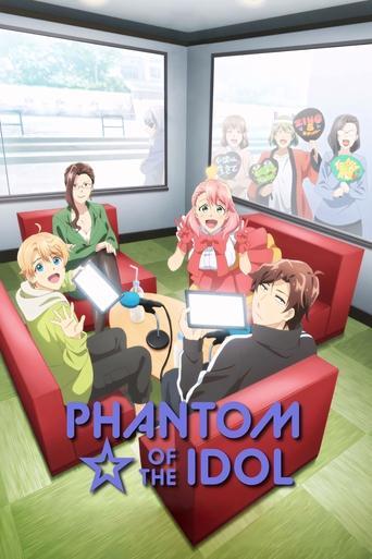 Phantom of the Idol dizi afişi