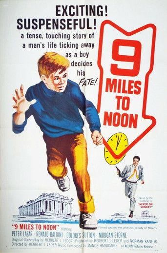 Nine Miles to Noon film afişi