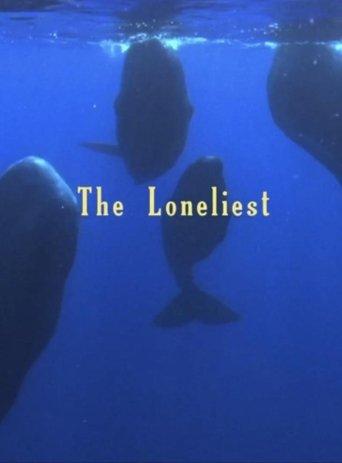 The Loneliest film afişi