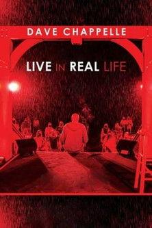 Dave Chappelle: Live in Real Life film afişi
