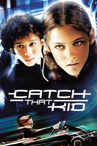 Catch That Kid film afişi
