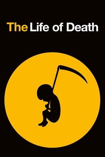 The Life of Death film afişi