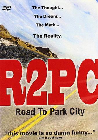 R2PC: Road to Park City film afişi