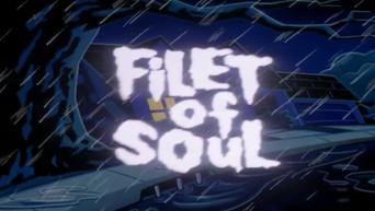 Filet of Soul