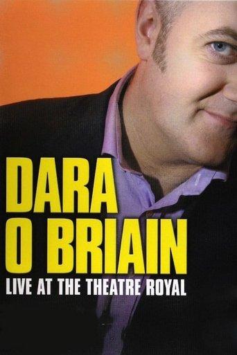 Dara Ó Briain: Live at the Theatre Royal film afişi