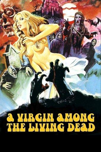 A Virgin Among the Living Dead film afişi