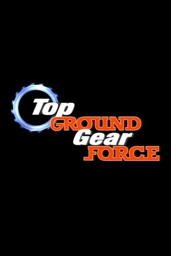 Top Ground Gear Force film afişi