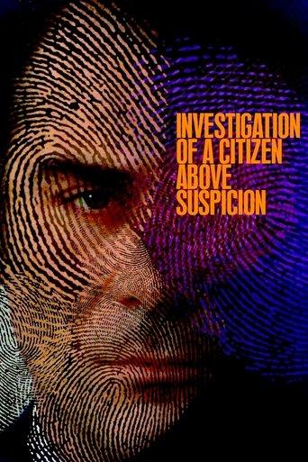 Investigation of a Citizen Above Suspicion film afişi