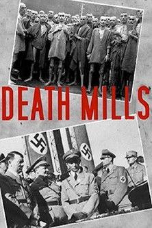 Death Mills film afişi