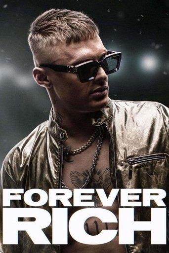 Forever Rich film afişi