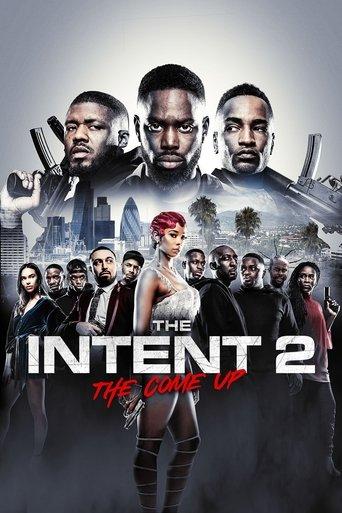 The Intent 2: The Come Up film afişi