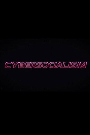 Cybersocialism: Project Cybersyn & The CIA Coup in Chile film afişi