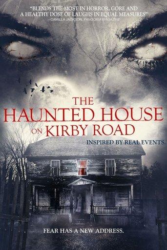The Haunted House on Kirby Road film afişi