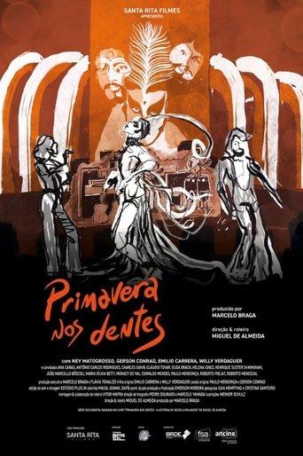 Primavera nos Dentes – A História do Secos & Molhados dizi afişi