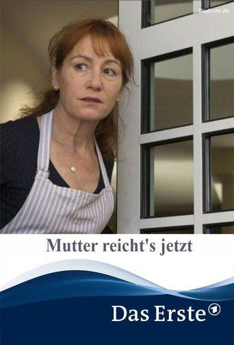 Mutter reicht's jetzt film afişi
