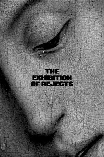 The Exhibition of Rejects film afişi