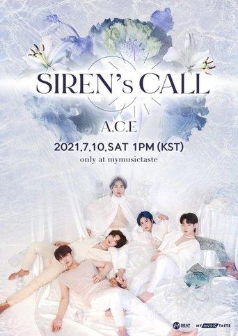 A.C.E ONLINE CONCERT: SIREN'S CALL film afişi