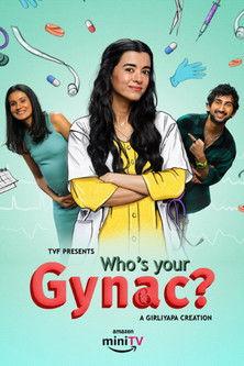 Who's Your Gynac dizi afişi