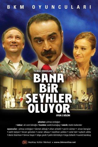 Bana Bir Şeyhler Oluyor film afişi
