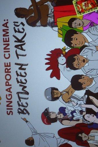 Singapore Cinema: Between Takes film afişi