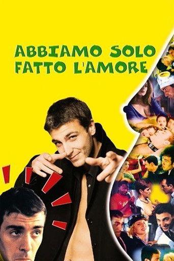 Abbiamo solo fatto l'amore film afişi