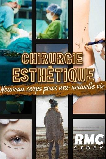 Chirurgie esthétique : nouveau corps pour une nouvelle vie dizi afişi