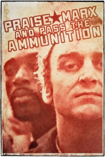 Praise Marx and Pass the Ammunition film afişi