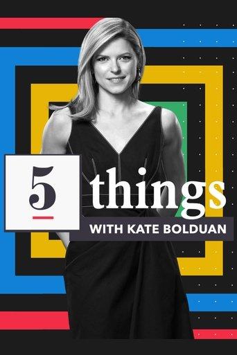 5 Things with Kate Bolduan dizi afişi