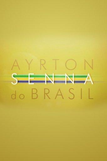 Ayrton Senna do Brasil dizi afişi