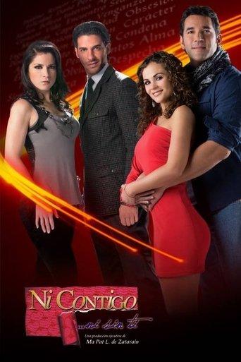 Ni contigo ni sin ti dizi afişi