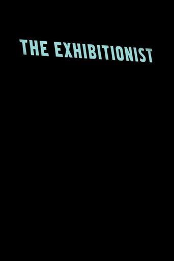 The Exhibitionist film afişi