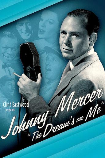 Johnny Mercer: The Dream's on Me film afişi