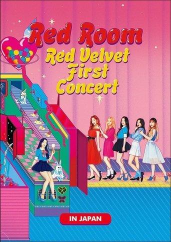 Red Velvet 1st Concert “Red Room” in JAPAN film afişi