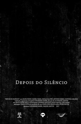 Depois do Silêncio film afişi