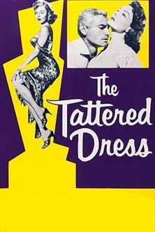 The Tattered Dress film afişi