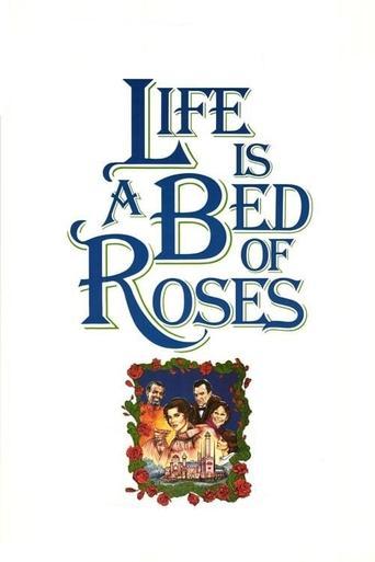 Life Is a Bed of Roses film afişi