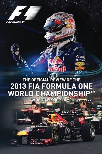 Who Can Stop Him: The Official Review Of The 2013 FIA Formula One World Championship film afişi