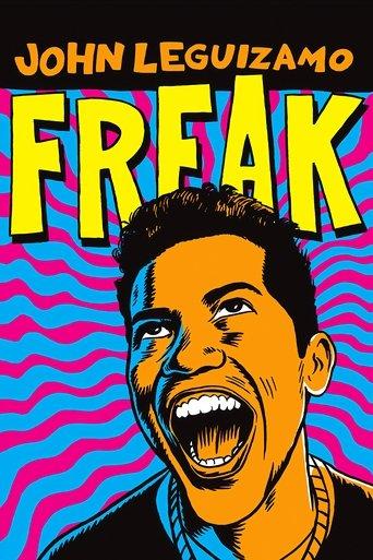 John Leguizamo: Freak film afişi