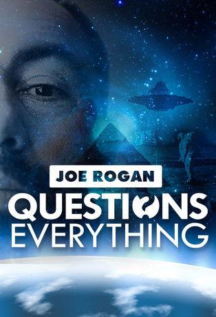 Joe Rogan Questions Everything dizi afişi